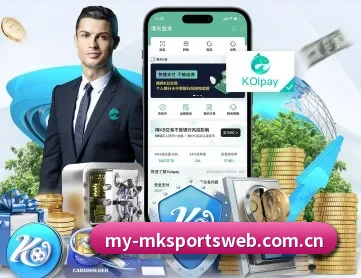 mk体育网页版 APP 深度功能